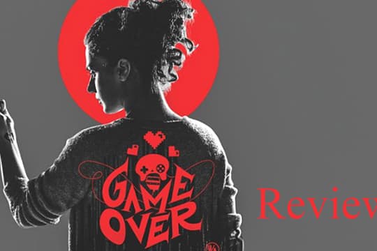 Game Over | Review Film