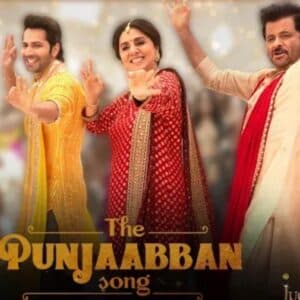 LIRIK DAN TERJEMAHAN THE PUNJAABAN SONG II OST JUGJUGG JEEYO