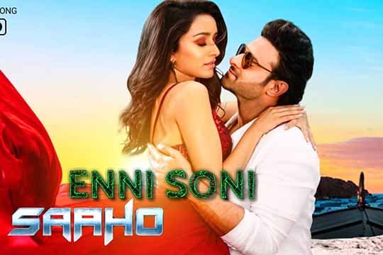Enni Soni | Saaho | Lirik Translate