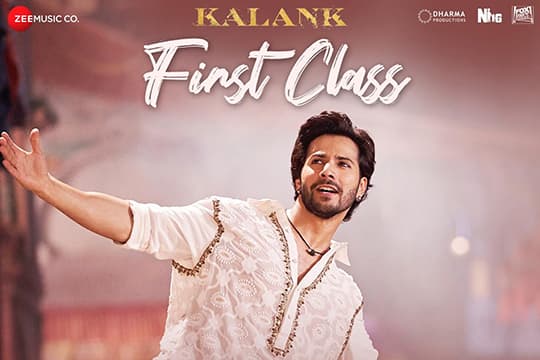 First Class | Kalank | Lirik Terjemahan
